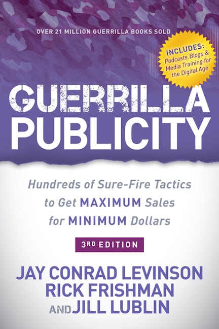 Book cover image for Guerrilla Publicity ISBN: 9781642799293